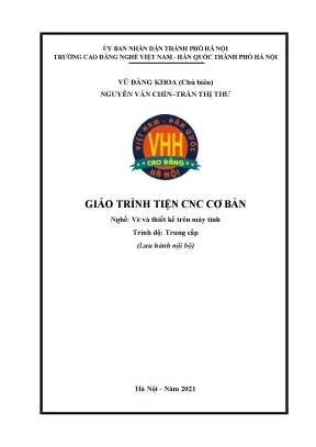 Giáo trình Tiện CNC Cơ bản (Full) - Lập trình & Vận hành