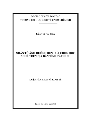 Nhân Tố Ảnh Hưởng Đến Lựa Chọn Học Nghề Tại Tây Ninh