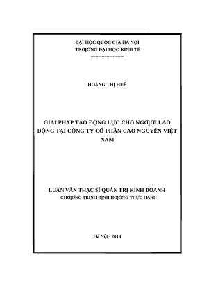 Giải pháp tạo động lực cho người lao động tại Công ty Cổ