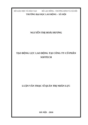 Tạo Động Lực Lao Động Hiệu Quả Tại Softech