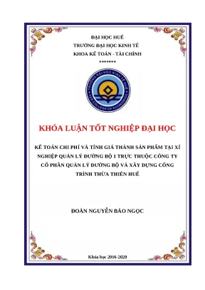Khóa luận Kế toán chi phí và tính giá thành sản phẩm