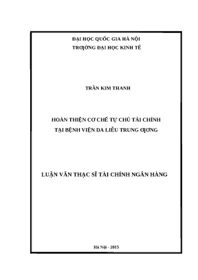 Hoàn thiện tự chủ tài chính Bệnh viện Da liễu Trung ương
