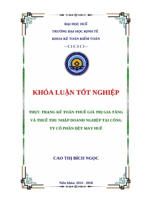 Khóa luận Kế toán thuế GTGT và TNDN tại Dệt May Huế