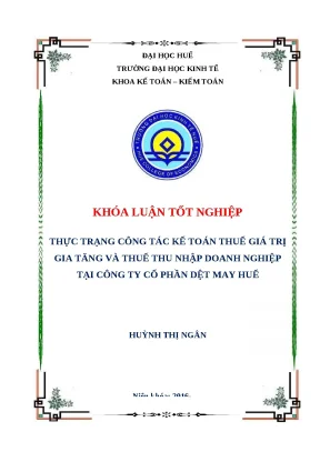 Thực trạng kế toán thuế GTGT & TNDN tại Dệt May Huế