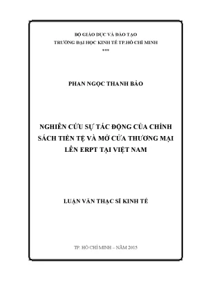Nghiên cứu tác động của chính sách tiền tệ và mở cửa