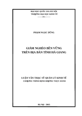 Giảm Nghèo Bền Vững Tại Hà Giang: Nghiên Cứu và Giải Pháp
