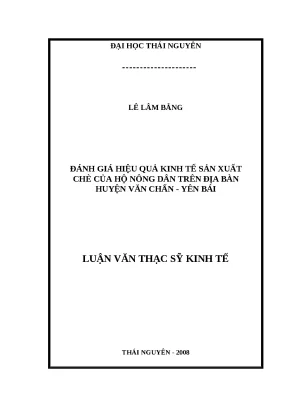Đánh Giá Hiệu Quả Kinh Tế Sản Xuất Chè Tại Huyện Văn Chấn
