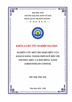 Nghiên cứu nhận biết thương hiệu cà phê Đồng Xanh tại Huế