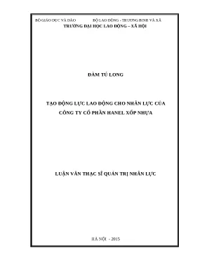Tạo Động Lực Lao Động Hiệu Quả Tại Công Ty Cổ Phần Hanel