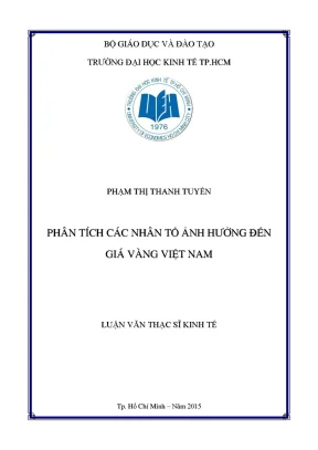 Phân Tích Các Nhân Tố Ảnh Hưởng Đến Giá Vàng Việt Nam