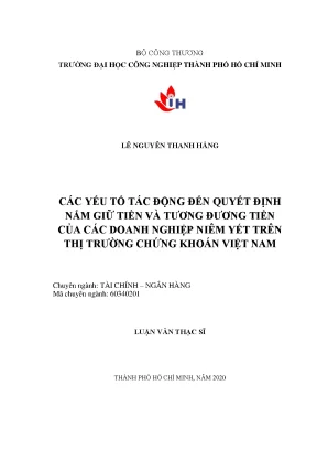 Yếu Tố Ảnh Hưởng Đến Quyết Định Nắm Giữ Tiền Của Doanh