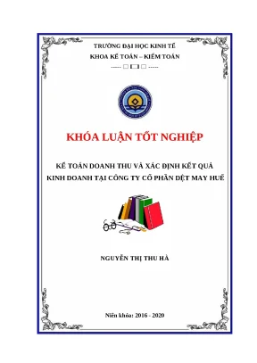 Khóa luận Kế toán doanh thu & KQKD tại Dệt May Huế