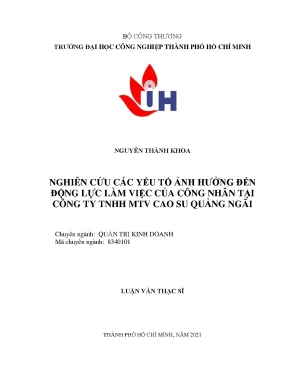 Yếu Tố Ảnh Hưởng Đến Động Lực Làm Việc Của Công Nhân Tại