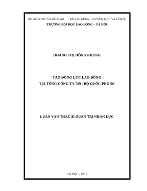 Tạo Động Lực Lao Động Tại Tổng Công Ty 789 Bộ Quốc Phòng