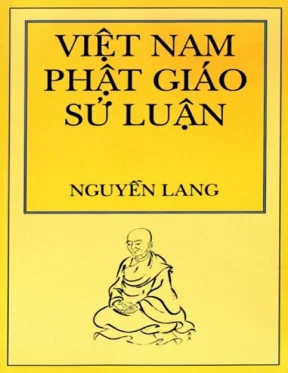 Khám Phá Lịch Sử Phật Giáo Việt Nam