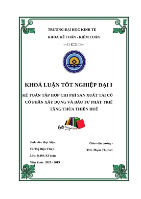 Kế toán tập hợp chi phí sản xuất ngành xây dựng (Khóa luận)