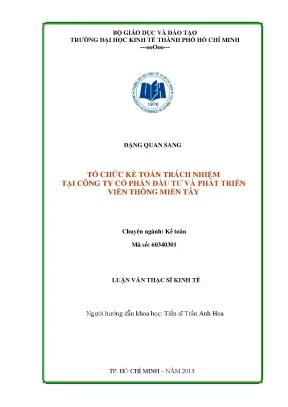 Tổ Chức Kế Toán Trách Nhiệm Tại Công Ty Cổ Phần Đầu Tư