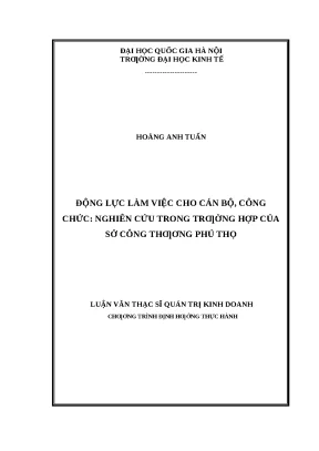 Nâng cao động lực làm việc cho cán bộ công chức tại Sở