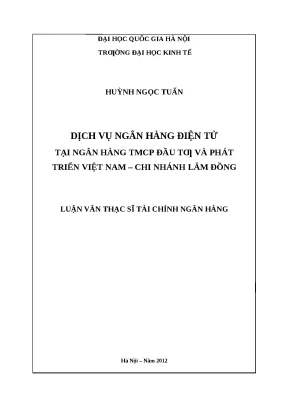 Nghiên cứu dịch vụ ngân hàng điện tử tại BIDV Lâm Đồng