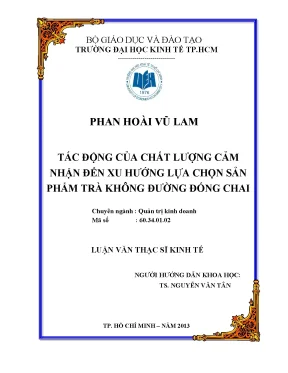 Tác Động Của Chất Lượng Cảm Nhận Đến Lựa Chọn Trà Không