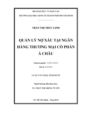 Quản Lý Nợ Xấu Tại Ngân Hàng Á Châu: Giải Pháp và Thực Trạng