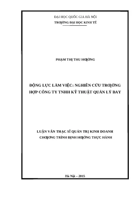 Luận văn: Động lực làm việc tại Cty Quản lý bay (ATTECH)