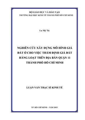 Luận văn thẩm định giá đất hàng loạt tại Quận 11, TP.HCM