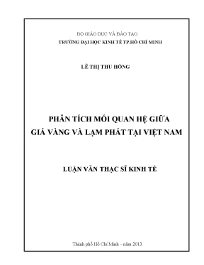 Phân Tích Mối Quan Hệ Giữa Giá Vàng và Lạm Phát Tại Việt Nam