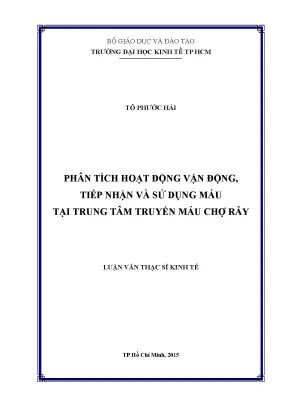 Phân Tích Hoạt Động Tiếp Nhận và Sử Dụng Máu Tại Trung