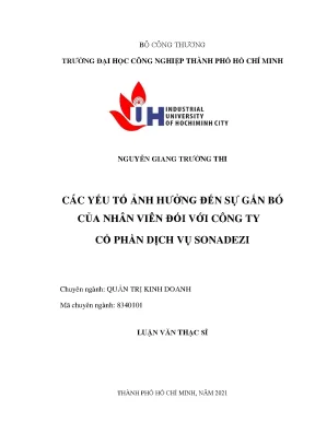 Yếu Tố Gắn Bó Nhân Viên Tại Công Ty Cổ Phần Dịch Vụ Sonadezi
