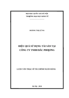 Luận văn hiệu quả sử dụng tài sản tại công ty Bắc Phương