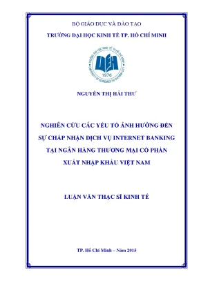 Luận văn: Yếu tố ảnh hưởng đến chấp nhận Internet Banking