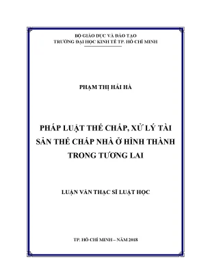 Luận văn: Pháp luật thế chấp nhà ở hình thành trong