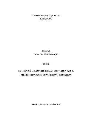 Nghiên cứu gel in situ chứa 0,75% metronidazole trong