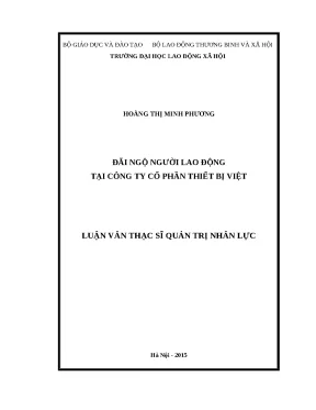 Đãi ngộ người lao động tại Công ty Cổ phần Thiết bị