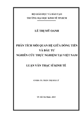 Mối quan hệ dòng tiền và đầu tư: Luận văn thạc sĩ UEH