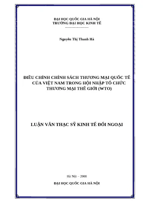 Điều Chỉnh Chính Sách Thương Mại Quốc Tế Của Việt Nam