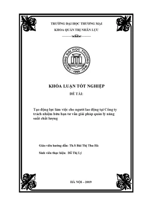 Khóa luận: Tạo động lực làm việc cho người lao động