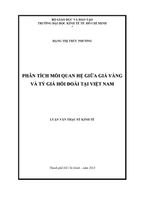 Phân Tích Mối Quan Hệ Giữa Giá Vàng và Tỷ Giá Hối Đoái