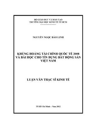 Bài học từ khủng hoảng tài chính 2008 cho tín dụng BĐS VN