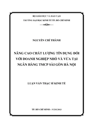 Nâng cao chất lượng tín dụng cho doanh nghiệp nhỏ và vừa