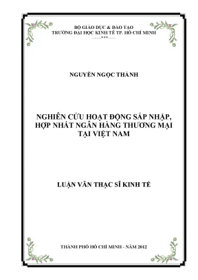 Nghiên cứu sáp nhập ngân hàng thương mại tại Việt Nam