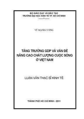 Tăng trưởng GDP và nâng cao chất lượng cuộc sống Việt Nam
