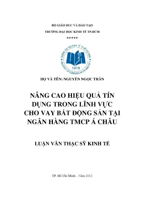 Nâng cao hiệu quả tín dụng cho vay bất động sản
