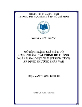 Đánh giá căng thẳng tài chính ngân hàng Việt Nam bằng VAR