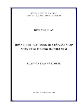 Hoàn thiện M&A ngân hàng thương mại Việt Nam