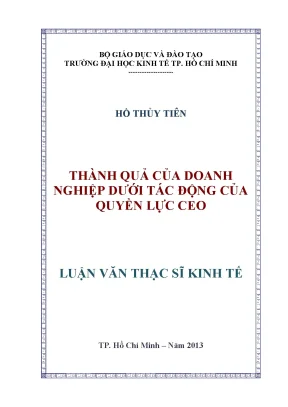 Tác động quyền lực CEO đến thành quả doanh nghiệp