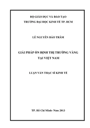 Giải pháp ổn định thị trường vàng tại Việt Nam