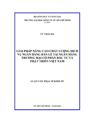Giải pháp nâng cao chất lượng dịch vụ ngân hàng bán lẻ BIDV