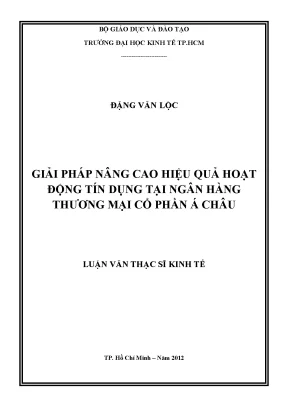 Giải pháp nâng cao hiệu quả tín dụng ngân hàng Á Châu